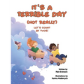 It's a Terrible Day (Not Really): Let's Count by Twos! - Hardcover