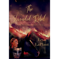 The Shrouded Rebel