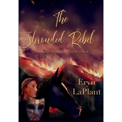 The Shrouded Rebel