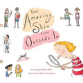 Your Amazing Skin from Outside in - Hardcover