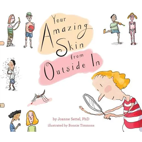 Your Amazing Skin from Outside in - Hardcover