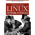 Understanding Linux Network Internals: Guided Tour to Networking on Linux - Paperback
