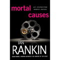 Mortal Causes: An Inspector Rebus Novel - Paperback
