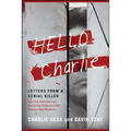 Hello Charlie: Letters from a Serial Killer - Paperback