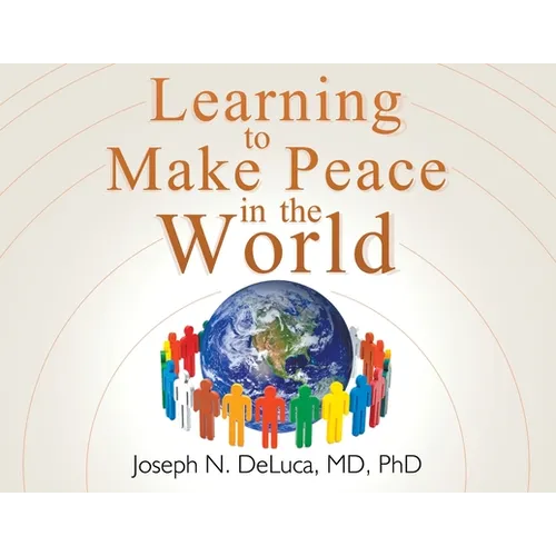 Learning to Make Peace in the World - Paperback