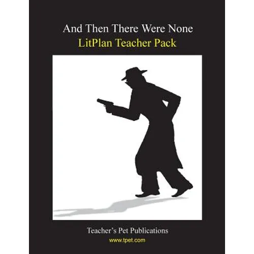 Litplan Teacher Pack: And Then There Were None - Paperback