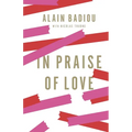 In Praise of Love - Hardcover