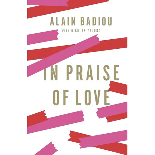 In Praise of Love - Hardcover