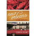 New Orleans: A Food Biography