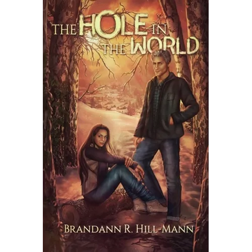 The Hole in the World - Paperback