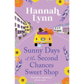 Sunny Days at the Second Chances Sweet Shop - Paperback