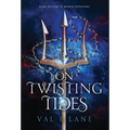 On Twisting Tides - Hardcover