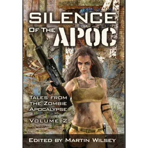 Silence of the Apoc - Hardcover