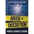 Abuse of Discretion - Paperback