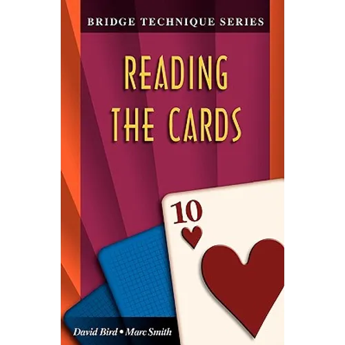 Bridge Technique 10: Reading the Cards - Paperback