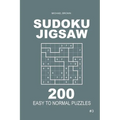 Sudoku Jigsaw - 200 Easy to Normal Puzzles 9x9 (Volume 3) - Paperback
