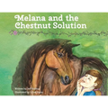 Melana and the Chestnut Solution - Paperback