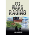 Two Wars Raging - Paperback