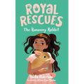Royal Rescues #6: The Runaway Rabbit - Paperback