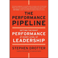 The Performance Pipeline - Hardcover