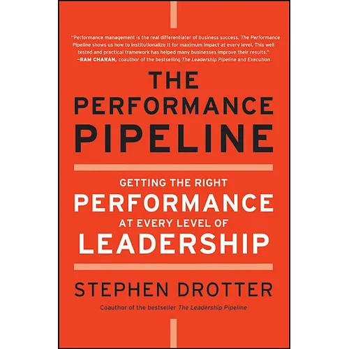 The Performance Pipeline - Hardcover