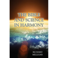 The Bible and Science in Harmony - Paperback