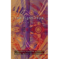 The Tight Rope: Dialogues Exploring Balance, Wisdom, Mystery, and Development - Paperback