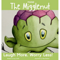 The Maine Migglenut: Laugh more. Worry Less!