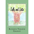 Sally and Lettie: An Unlikely Friendship