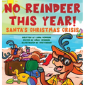 No Reindeer This Year! - Hardcover