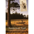 Tenderfoot Trail - Paperback