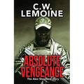 Absolute Vengeance: The Alex Shepherd Story - Paperback
