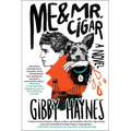 Me & Mr. Cigar - Hardcover