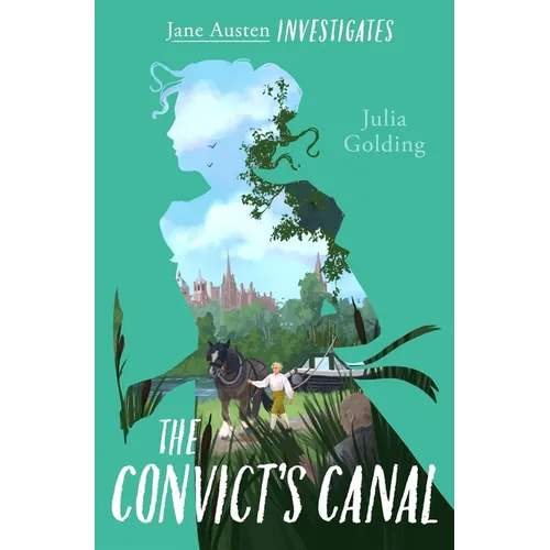 The Convict's Canal (Jane Austen Investigates) - Paperback