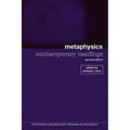 Metaphysics: Contemporary Readings: 2nd Edition - Paperback