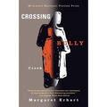 Crossing Bully Creek - Paperback