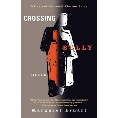 Crossing Bully Creek - Paperback
