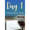 Day 1: Today is a new day! What will you do with it? - Paperback