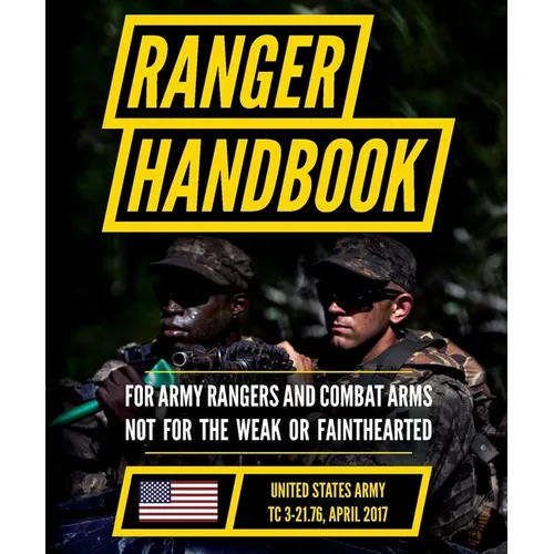 Ranger Handbook: TC 3-21.76, April 2017 Edition - Paperback