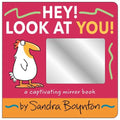 Hey! Look at You!: A Captivating Mirror Book - Board Book