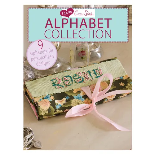 I Love Cross Stitch - Alphabet Collection: 9 Alphabets for Personalized Designs - Paperback