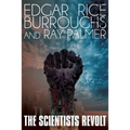 The Scientists Revolt - Paperback