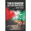 This Is Genocide!: Forty-eight Poems for Gaza - Paperback
