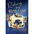 Riding in the Rumble Seat - Paperback