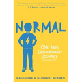 Normal: One Kid's Extraordinary Journey - Paperback