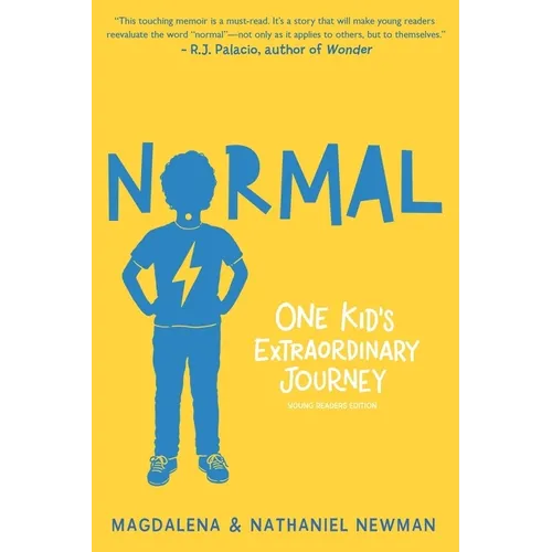 Normal: One Kid's Extraordinary Journey - Paperback