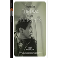 From the Tundra to the Trenches - Paperback