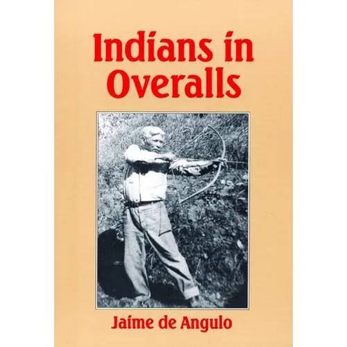 Indians in Overalls - Paperback