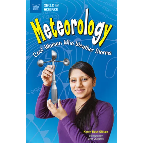 Meteorology: Cool Women Who Weather Storms - Paperback
