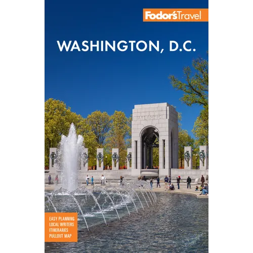 Fodor's Washington, D.C.: With Mount Vernon and Alexandria
